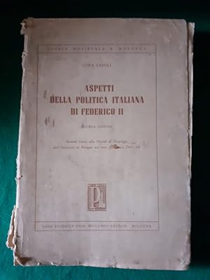 ASPETTI DELLA POLITICA ITALIANA DI FEDERICO II,