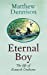 Seller image for Eternal Boy: The Life of Kenneth Grahame [Hardcover ] for sale by booksXpress