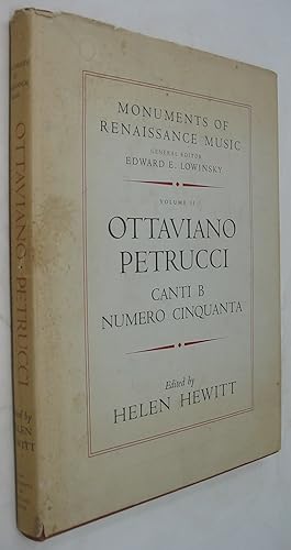 Image du vendeur pour Ottaviano Petrucci: Canti B, Numero Cinquanta: Venice, 1502 (Monuments of Renaissance Music II) mis en vente par Powell's Bookstores Chicago, ABAA