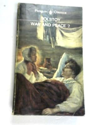 Seller image for War and Peace Vol. 2 for sale by World of Rare Books