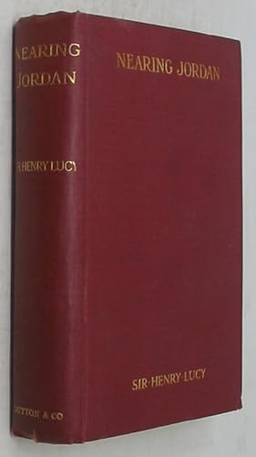 Bild des Verkufers fr Nearing Jordan: Being the Third and Last Volume of Sixty Years in the Wilderness zum Verkauf von Powell's Bookstores Chicago, ABAA