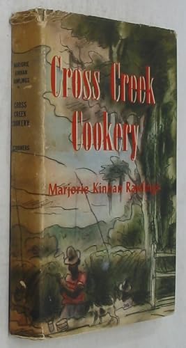 Seller image for Cross Creek Cookery for sale by Powell's Bookstores Chicago, ABAA
