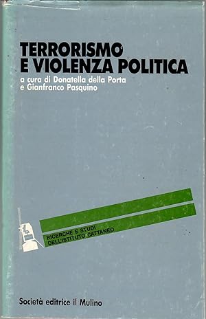 Immagine del venditore per Terrorismo e violenza politica venduto da Librora