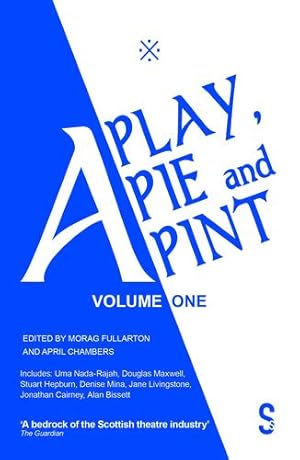 Imagen del vendedor de A Play, A Pie and A Pint: Volume One [Paperback ] a la venta por booksXpress