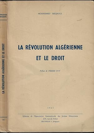 Bild des Verkufers fr La revolution algerienne et le droit zum Verkauf von Biblioteca di Babele