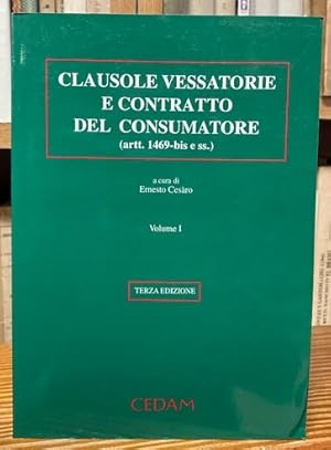 Imagen del vendedor de COMMENTARIO AL CODICE CIVILE. CLAUSOLE VESSATORIE E CONTRATTO DEL CONSUMATORE (artt. 1469-bis e ss.). Volume I a la venta por Fbula Libros (Librera Jimnez-Bravo)