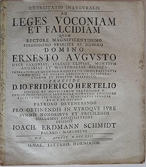 Bild des Verkufers fr Exercitatio inavgvralis ad leges Voconiam et Falcidiam . (Angeb.): Programma Inavgvrale de Fabris Fortvnae = Von denen Glcks-Schmiedten, . zum Verkauf von Auceps-Antiquariat Sebastian Vogler