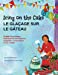 Seller image for Icing on the Cake - English Food Idioms (French-English): Le Gla §age Sur le G ¢teau (fran §ais - anglais) (Language Lizard Bilingual Idioms) [Soft Cover ] for sale by booksXpress