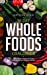 Image du vendeur pour 30 Days Wholefood Challenge: The Complete Guide with a 30 Day Meal Plan& 100+ Approved Recipes [Soft Cover ] mis en vente par booksXpress