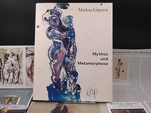 Markus Lüpertz. Mythos und Metamorphose. Myth and Metamorphosis.