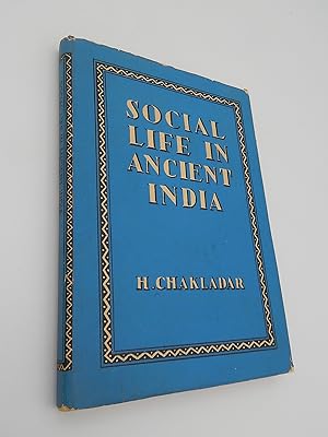 Social Life in Ancient India: A Study in Vatsyayana's Kamasutra