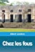 Seller image for Chez les fous (French Edition) [FRENCH LANGUAGE - Soft Cover ] for sale by booksXpress