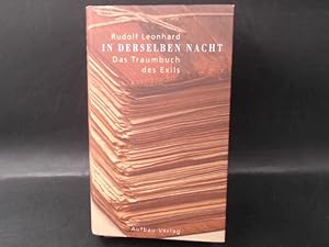 In derselben Nacht. Das Traumbuch des Exils.