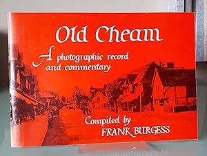 Old Cheam: A photographic record and commentary