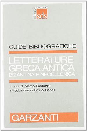 Letterature greca antica, bizantina e neoellenica