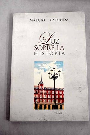 Luz sobre la historia