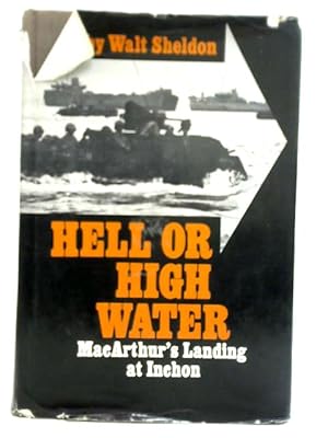 Bild des Verkufers fr Hell or High Water zum Verkauf von World of Rare Books