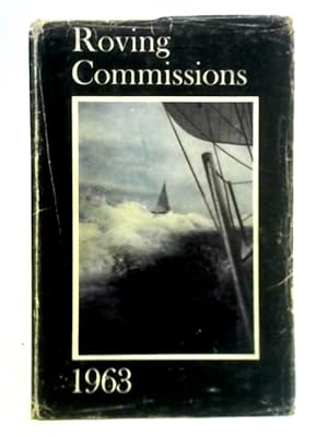 Seller image for Roving Commissions, Season 1963 for sale by World of Rare Books