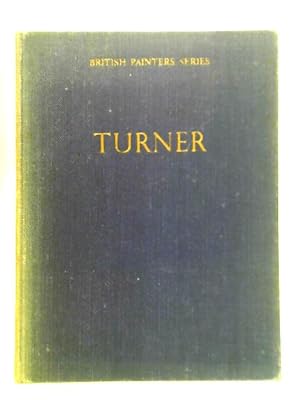 Bild des Verkufers fr J M W Turner: His Life and Work zum Verkauf von World of Rare Books