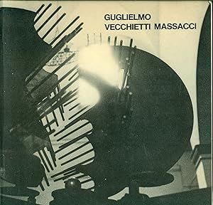 Immagine del venditore per Guglielmo Vecchietti Massacci scultore venduto da Studio Bibliografico Marini