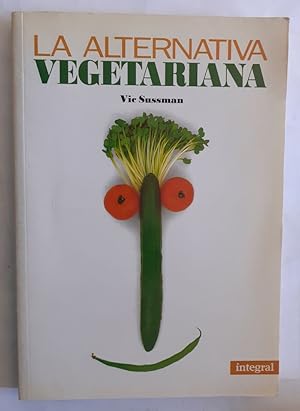 Seller image for La alternativa vegetariana for sale by Librera Ofisierra