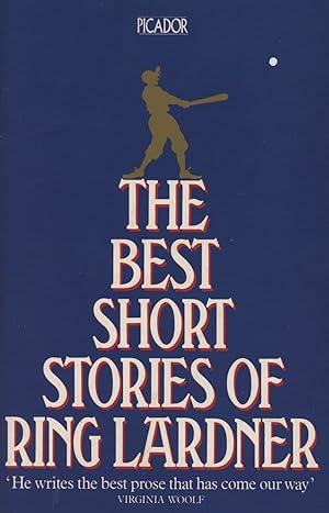 Seller image for THE BEST SHORT STORIES OF RING LARDNER for sale by Sportspages