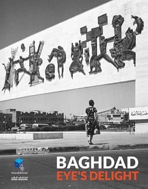 Bild des Verkufers fr Baghdad : Eye  s Delight zum Verkauf von GreatBookPricesUK