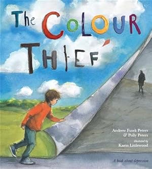 Seller image for Colour Thief : A Family's Story of Depression for sale by GreatBookPricesUK