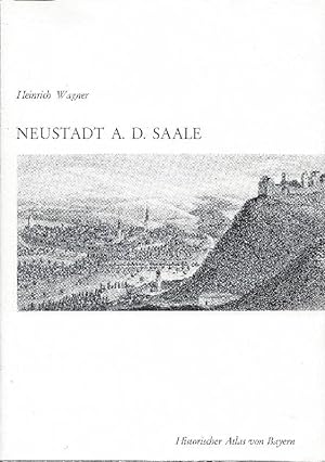 Bild des Verkufers fr Neustadt a.d. Saale zum Verkauf von Antiquariat Lcke, Einzelunternehmung