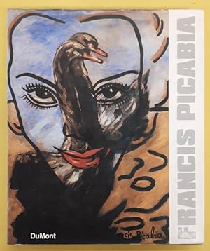Bild des Verkufers fr Francis Picabia. Herausgegeben von der Stdtischen Kunsthalle Dsseldorf und dem Kunsthaus Zrich. Mit einem einfhrenden Text von Schuldt. Stdtische Kunsthalle Dsseldorf 29. Oktober bis 4. Dezember 1983. zum Verkauf von Frans Melk Antiquariaat