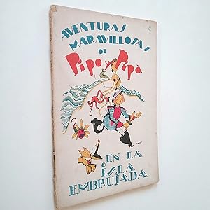 Pipo y Pipa en la isla embrujada (Aventuras maravillosas de Pipo y Pipa, 4)