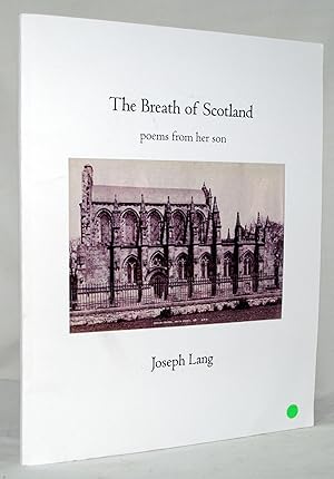 The Breath of Scotland (poems from her son)