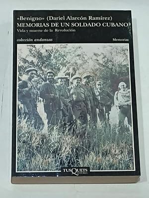 Seller image for Memorias de un soldado cubano: vida y muerte de la Revolucin. for sale by ARREBATO LIBROS