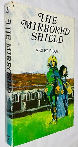 Seller image for The Mirrored Shield for sale by Hadwebutknown