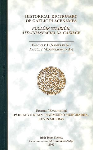 Imagen del vendedor de Historical Dictionary of Gaelic Placenames. Fasicle 1 (names in A-) a la venta por M Godding Books Ltd