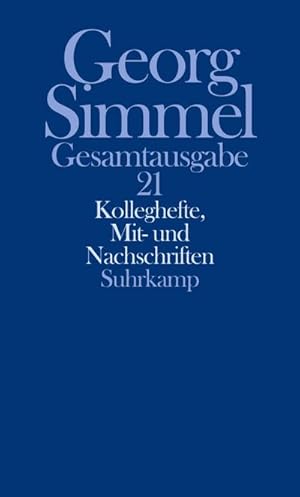 Seller image for Gesamtausgabe in 24 Bnden: Band 21: Kolleghefte und Mitschriften for sale by Versandbuchhandlung Kisch & Co.