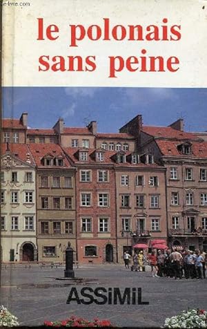 Bild des Verkufers fr Le polonais sans peine - mthode quotidienne assimil. zum Verkauf von Le-Livre