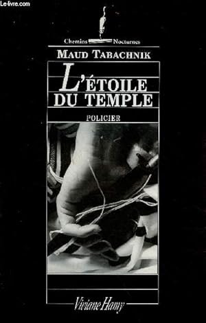Image du vendeur pour L'toile du temple - Policier - Collection chemins nocturnes. mis en vente par Le-Livre