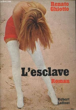 Bild des Verkufers fr L'esclave (Collection "Pavillons") zum Verkauf von Le-Livre