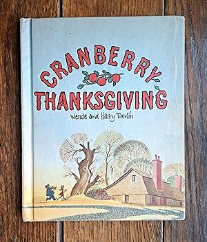 Bild des Verkufers fr Cranberry Thanksgiving zum Verkauf von Grandma Betty's Books