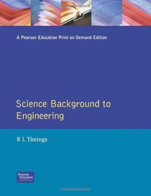 Imagen del vendedor de Science Background to Engineering a la venta por WeBuyBooks