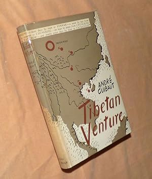 TIBETAN VENTURE: In the Country of the Ngolo-Setas: Second Guibaut-Liotard Expidition