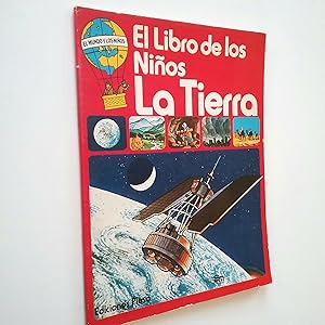 Bild des Verkufers fr El libro de los nios: La Tierra zum Verkauf von MAUTALOS LIBRERA