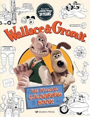 Seller image for Wallace & Gromit : The Official Colouring Book for sale by GreatBookPrices