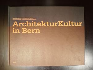 Imagen del vendedor de ArchitekturKultur in Bern a la venta por Buchfink Das fahrende Antiquariat