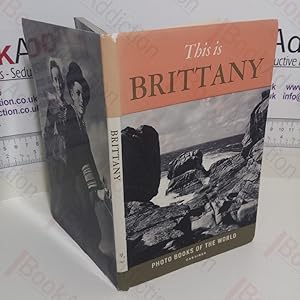 Bild des Verkufers fr This is Brittany: Photo Books of the World zum Verkauf von BookAddiction (ibooknet member)