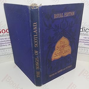 Seller image for Songs of Scotland, a Collection of One Hundred and Ninety Songs for sale by BookAddiction (ibooknet member)