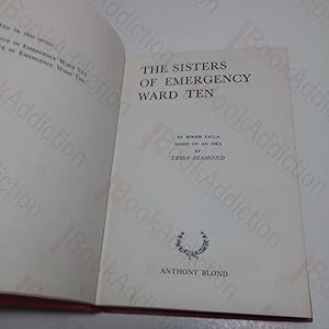 Imagen del vendedor de The Sisters of Emergency Ward Ten a la venta por BookAddiction (ibooknet member)