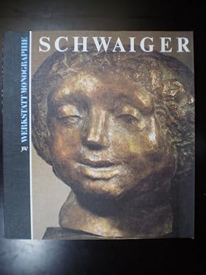 Schwaiger. Werkstatt-Monographie