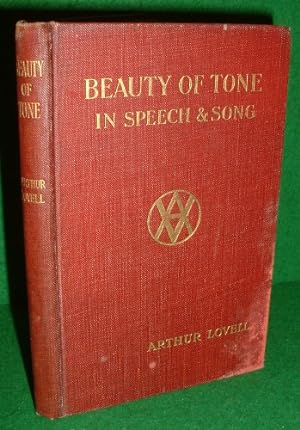 BEAUTY OF TONE IN SPEECH AND SONG